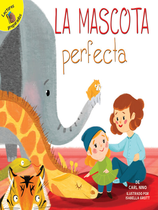 Title details for La mascota perfecta by Carl Nino - Available